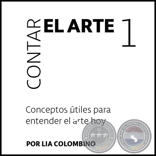 CONTAR EL ARTE 1 - Por LA COLOMBINO - Ao 2017